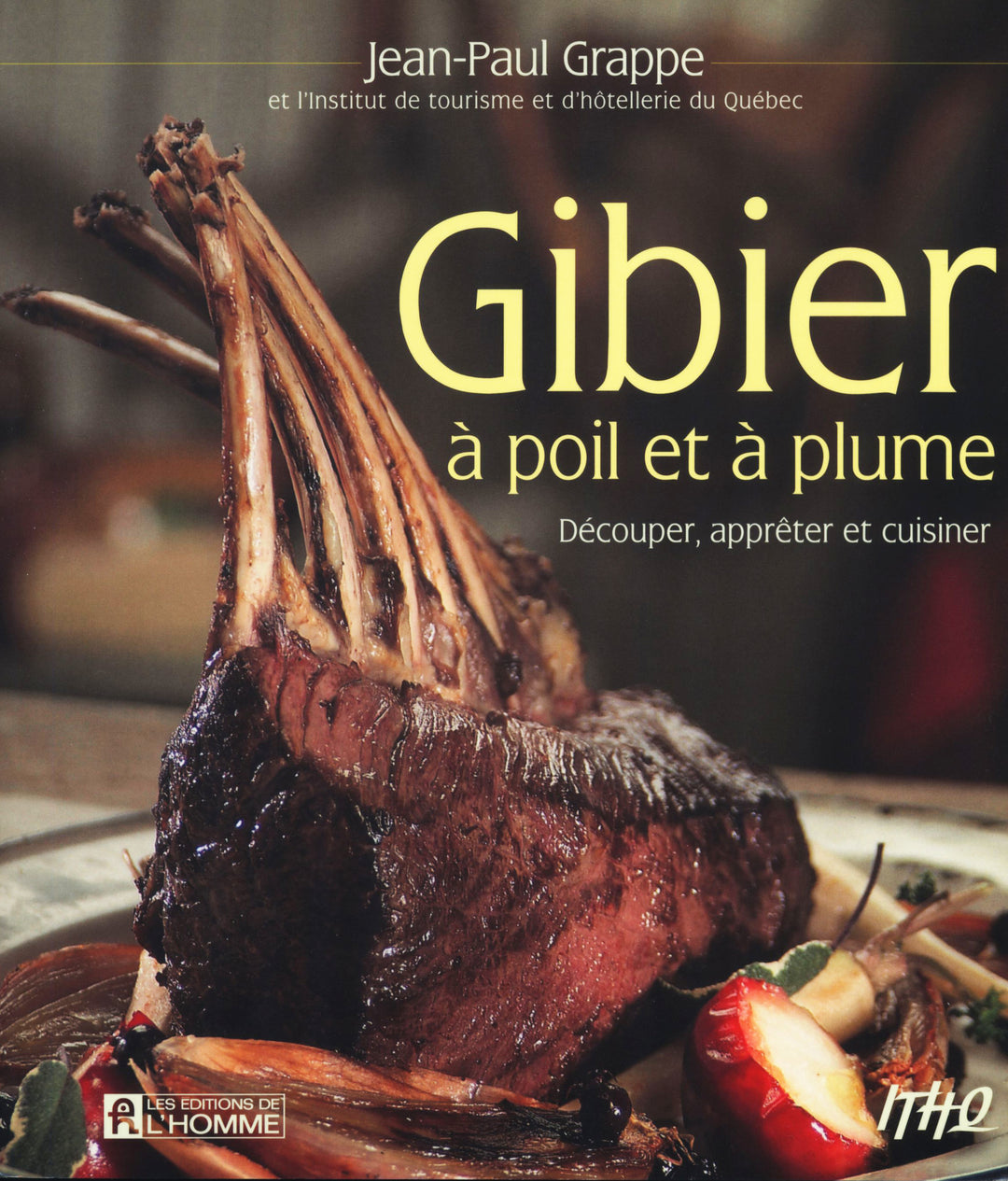 Gibier a poil et a plume : Jean-Paul Grappe