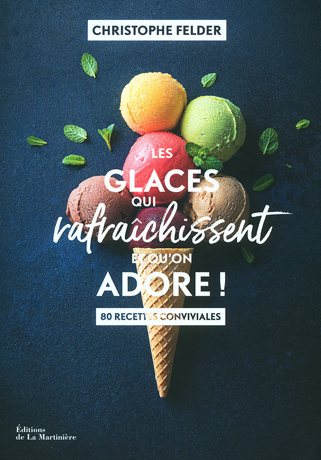 Les Glaces qui rafraichissent et qu&