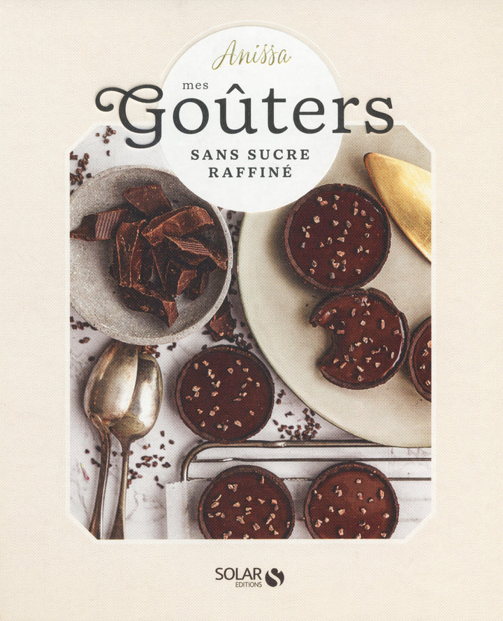 Mes gouters sans sucre raffine : Anissa