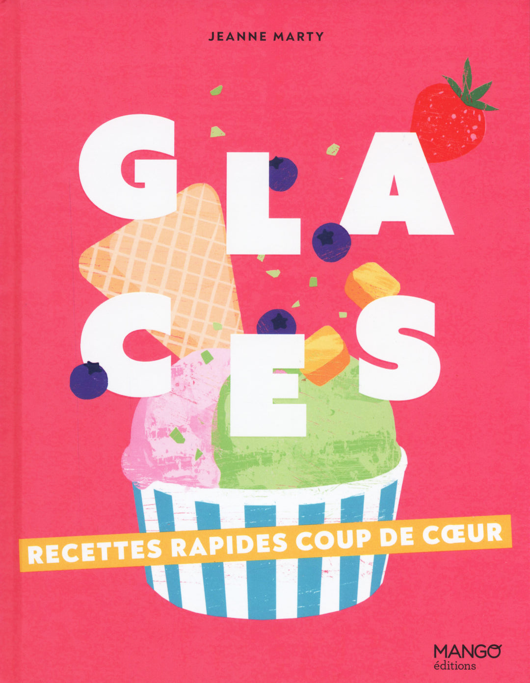 Glaces : Jeanne Marty