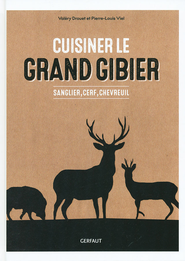 Cuisiner le grand gibier (フランス)
