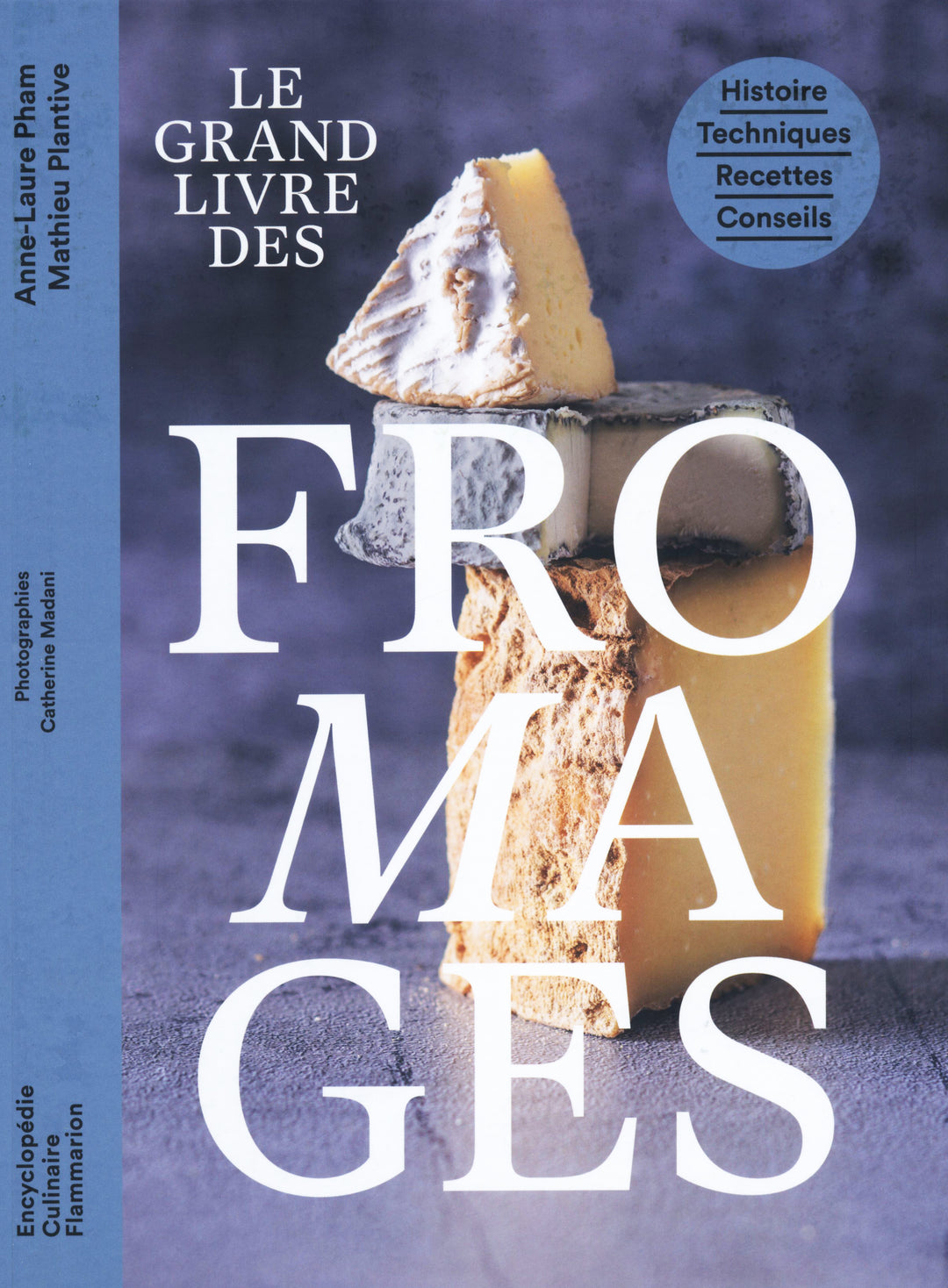 Le grand livre des fromages