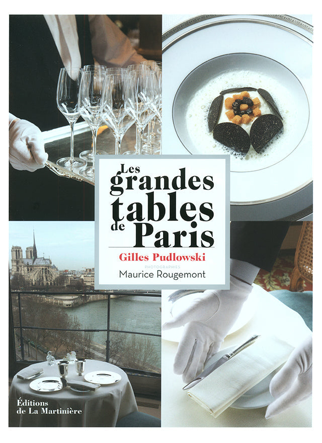 Les grandes tables de Paris (フランス・パリ)