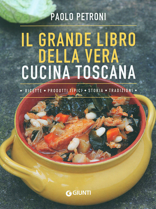 Il grande libro della vera cucina toscana (イタリア・トスカーナ)