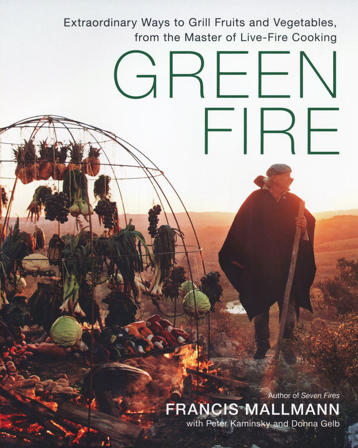 Green Fire : Francis Mallmann