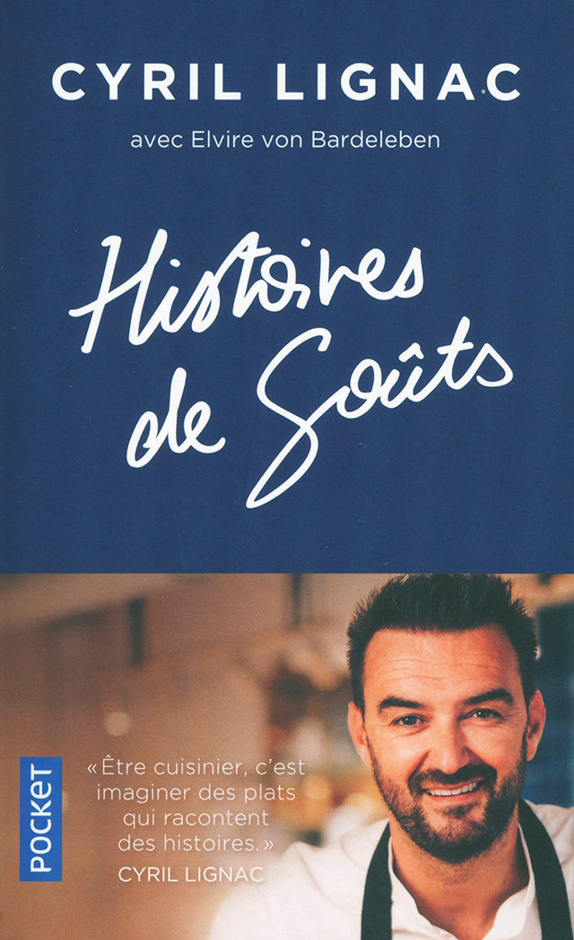Histoires de gouts : Cyril Lignac (フランス)