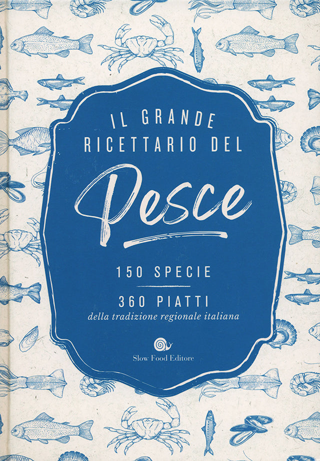 IL GRANDE RICETTARIO DEL Pesce (イタリア) 傷みあり