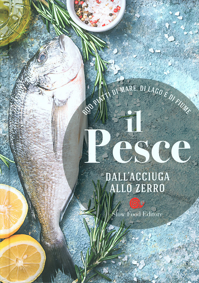 600 PIATTI DI MARE, DI LAGO E DI FIUME  il Pesce (イタリア)