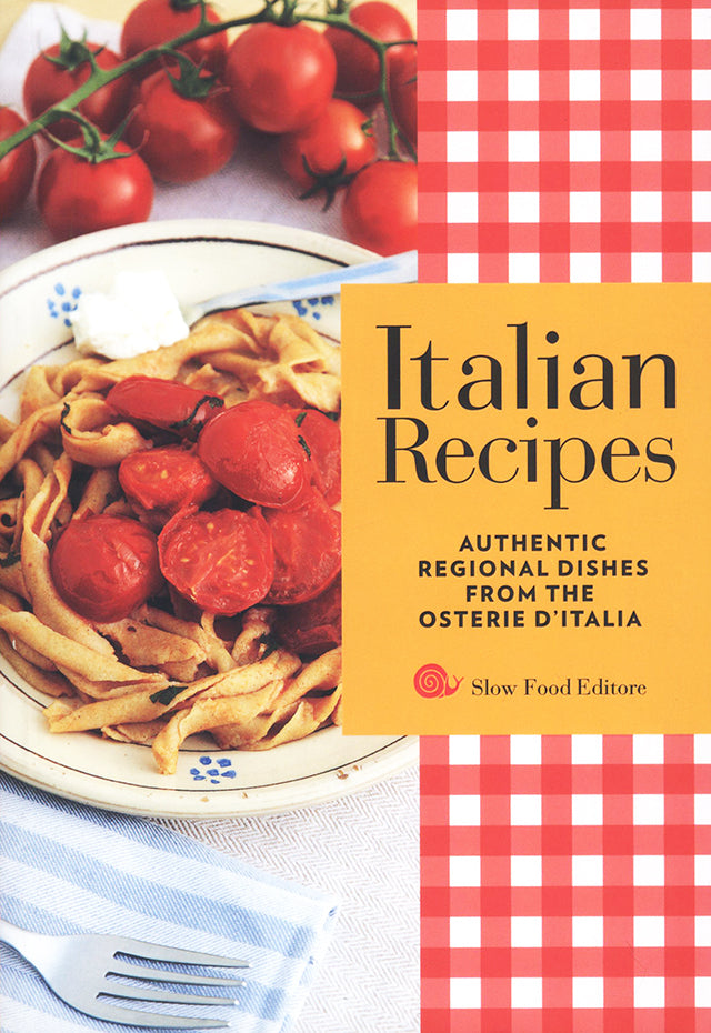 Italian Recipes. Authentic Regional Dishes from the Osterie d’Italia (イタリア) 英語