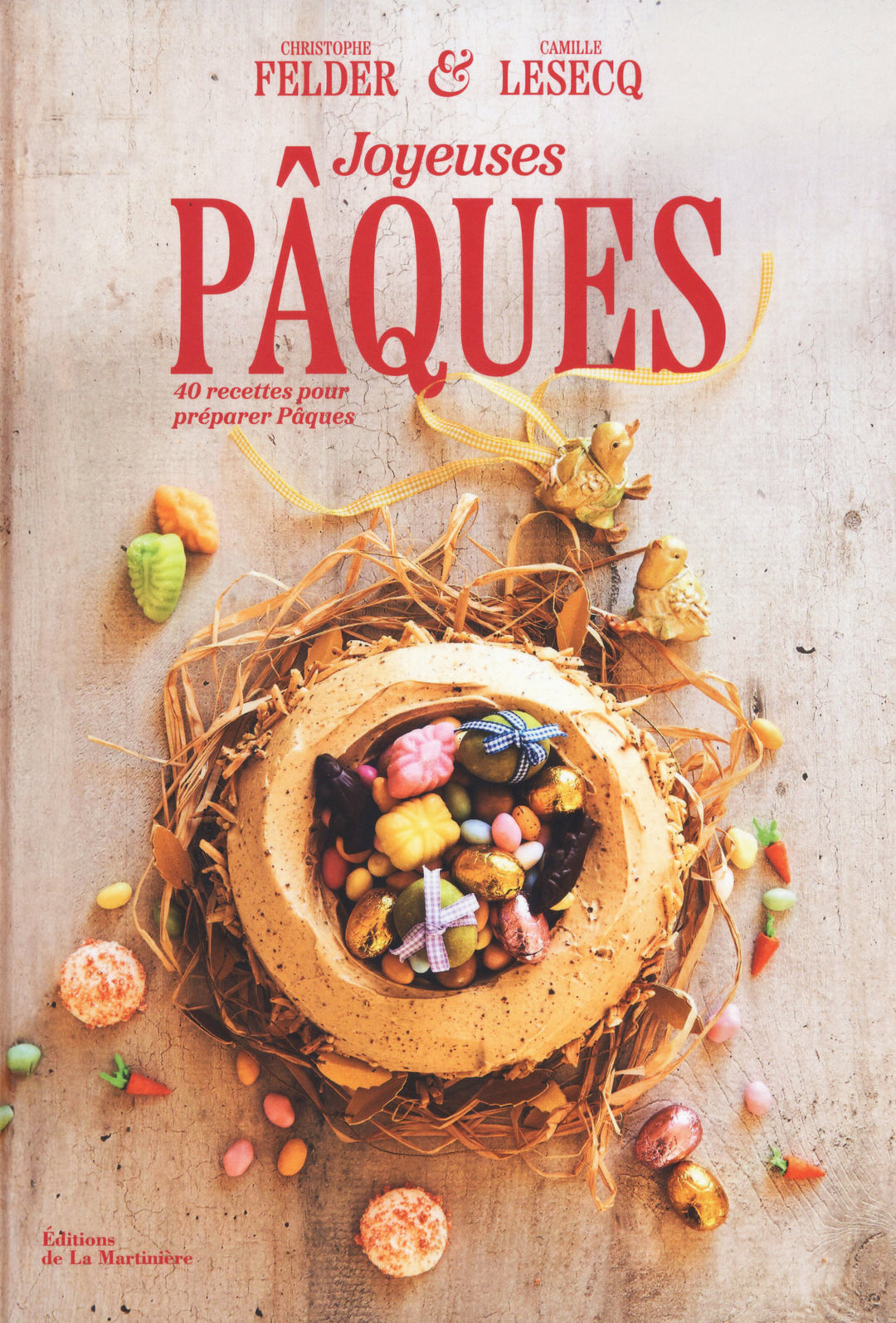 Joyeuses Paques : Christophe Felder ＆ Camille Lesecq