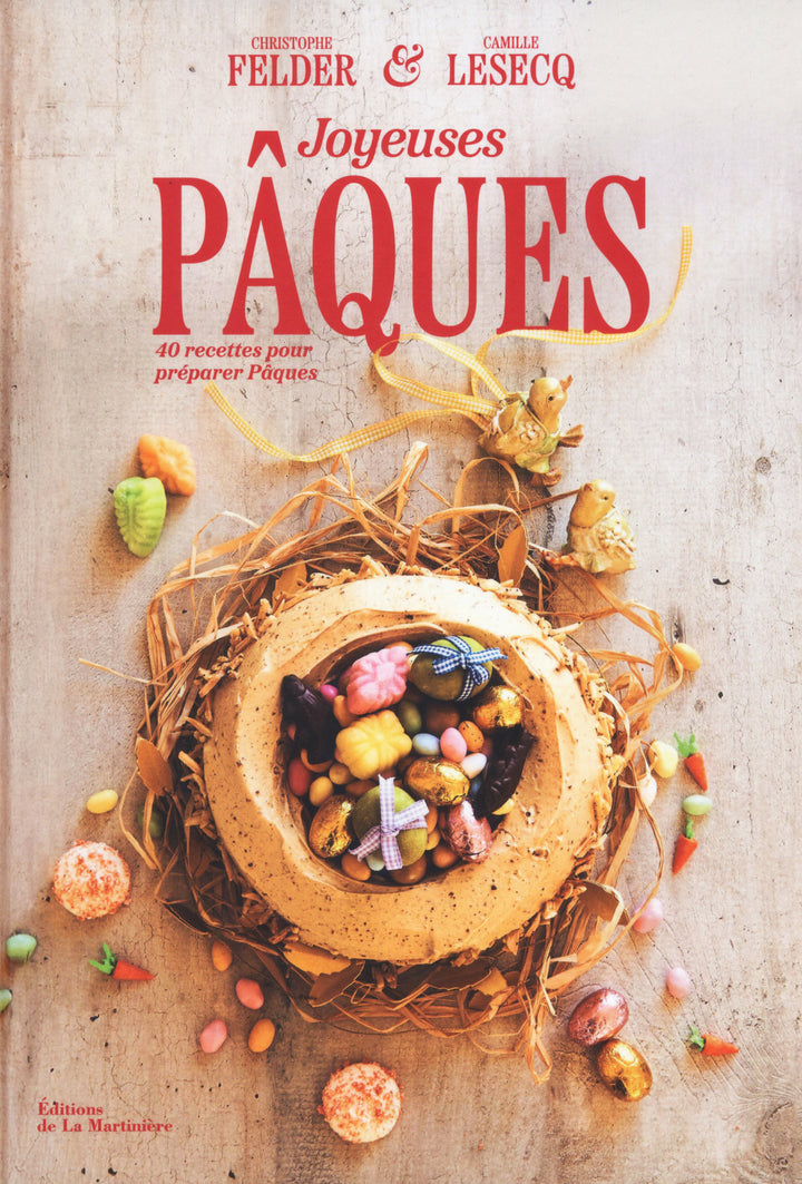 Joyeuses Paques : Christophe Felder ＆ Camille Lesecq