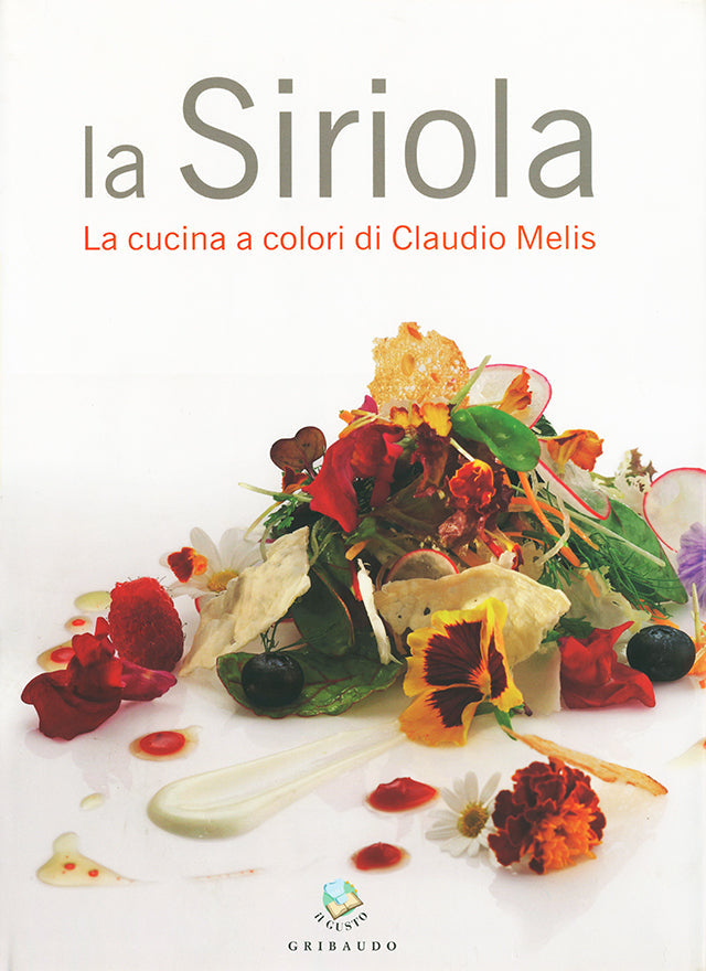 La Siriola. La cucina a colori di Claudio Melis (イタリア　サン・カッシアーノ) 傷みあり