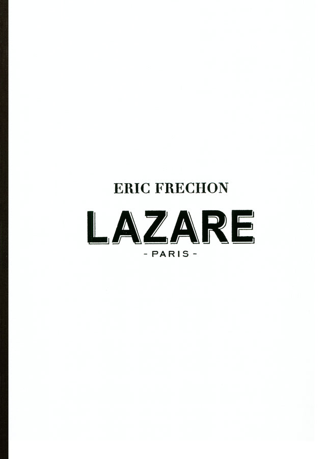 Eric Frechon  LAZARE (フランス・パリ)