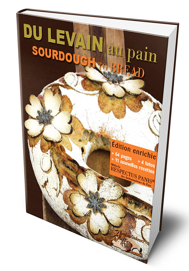 DU LEVAIN au pain / SOURDOUGH TO BREAD edition enrichie (フランス) 英語併記