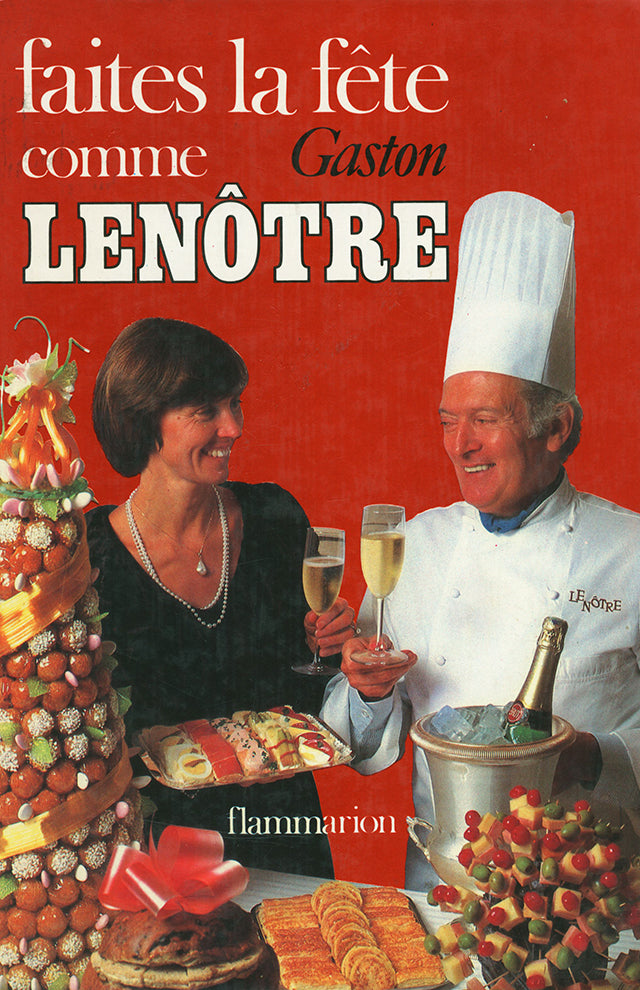 faites la fete comme Gaston LENOTRE (フランス)