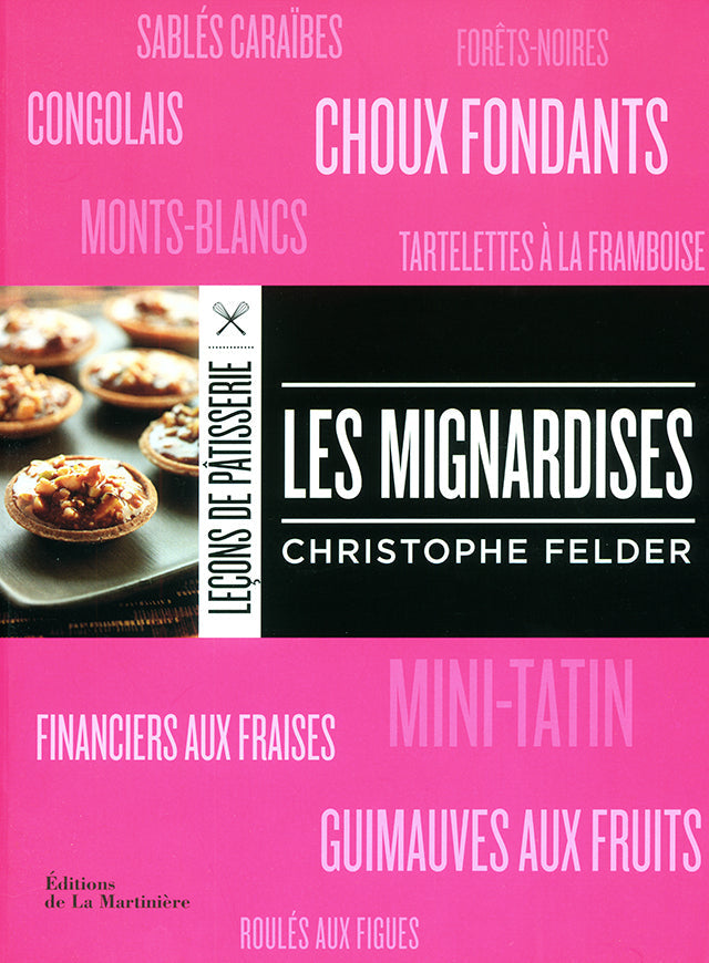 LECON PATISSERIE LES MIGNARDISES (フランス)
