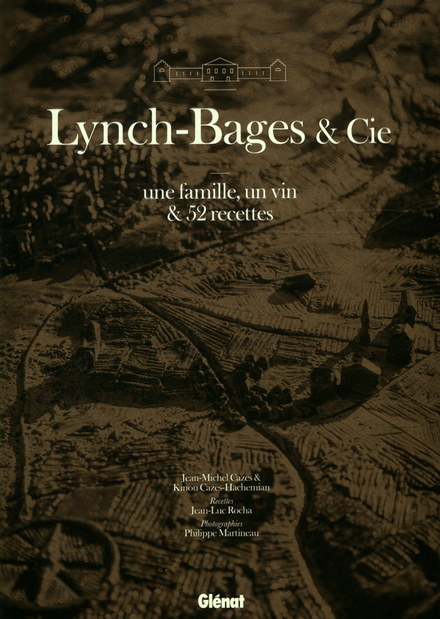 Lynch-Bages &amp; Cie (フランス・ボルドー)