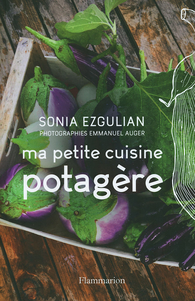 ma petite cuisine potagere SONIA EZGULIAN (フランス)