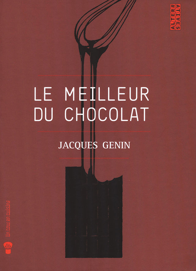 Le meilleur du chocolat : Jacques Genin (フランス・パリ) 中古