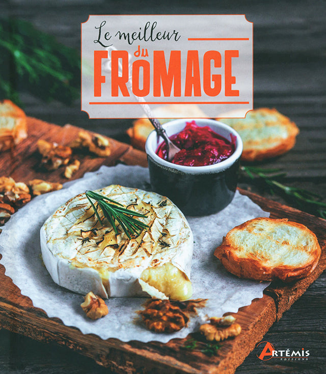 Le meilleur du FROMAGE ARTEMIS EDITIONS (フランス)
