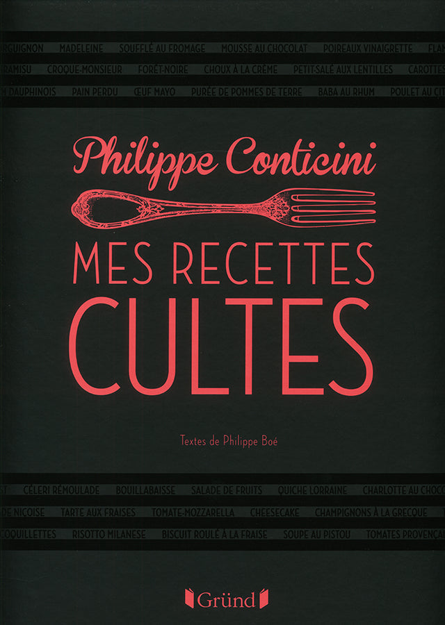 MES RECETTES CULTES : Philippe Conticini (フランス・パリ)