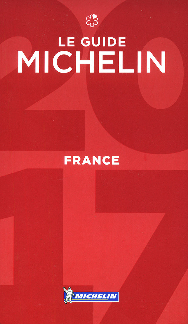LE GUIDE MICHELIN FRANCE 2017 (フランス)