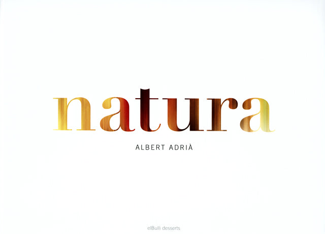 natura : Albert Adria (スペイン)