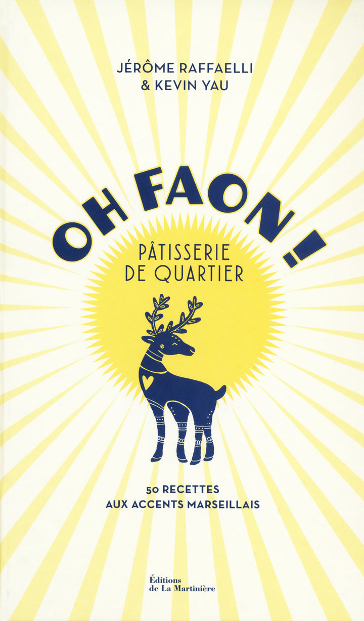 Oh Faon ! Patisserie de quartier