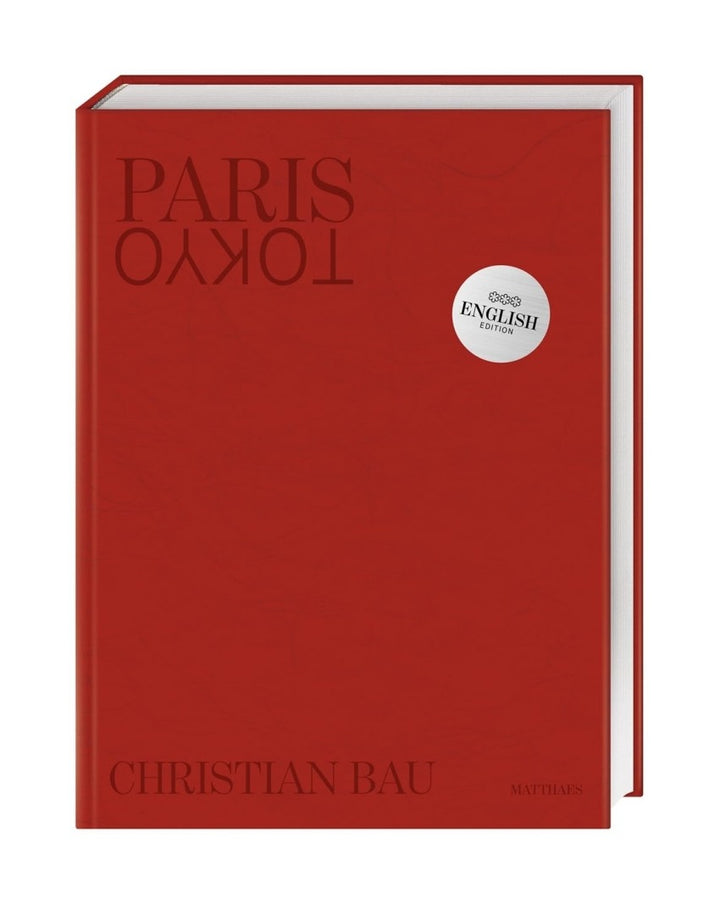 Paris – Tokyo : Christian Bau　英語版