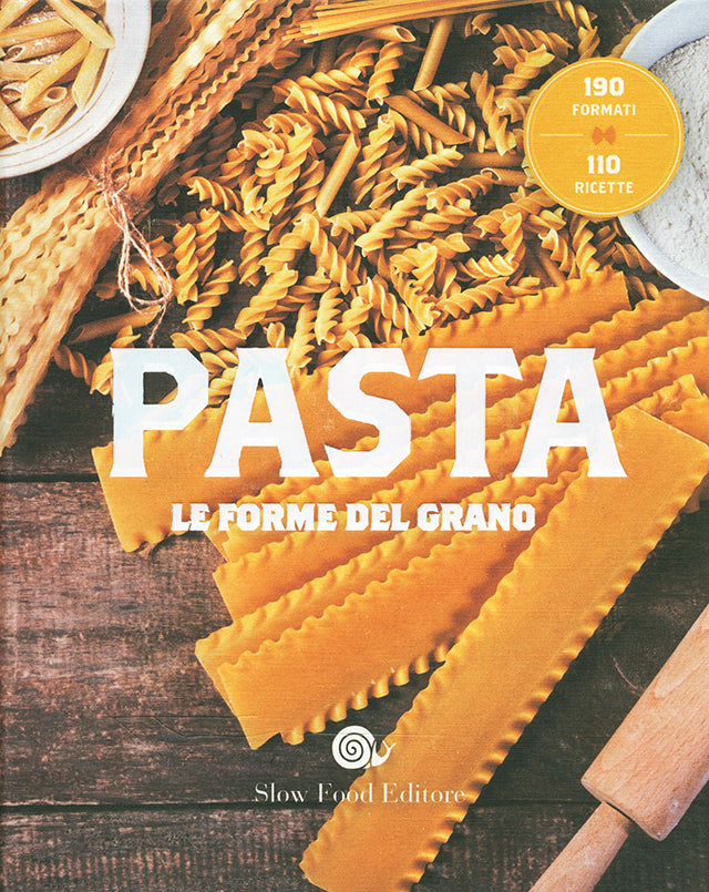 Pasta. Le forme del grano  (イタリア)