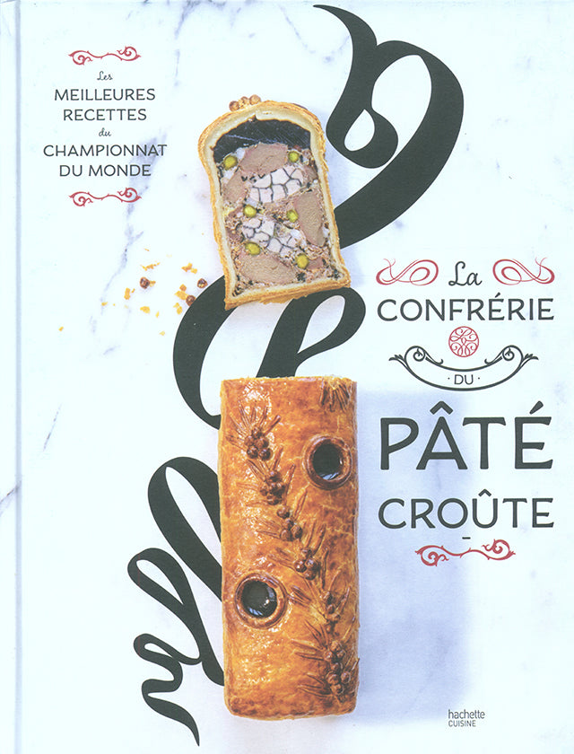 La CONFRERIE DU PATE CROUTE (フランス) 2024年版