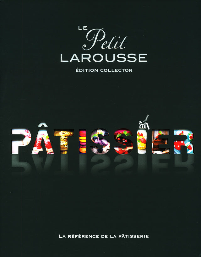 Le petit LAROUSSE PATISSIER Edition collector (フランス)　傷みあり