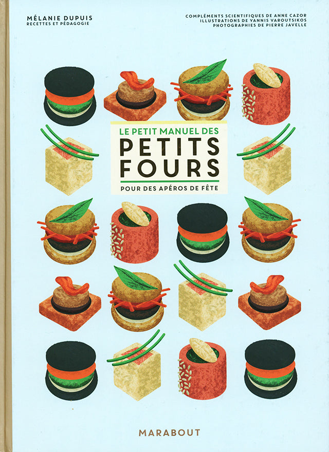 LE PETIT MANUEL DES PETITS FOURS (フランス)