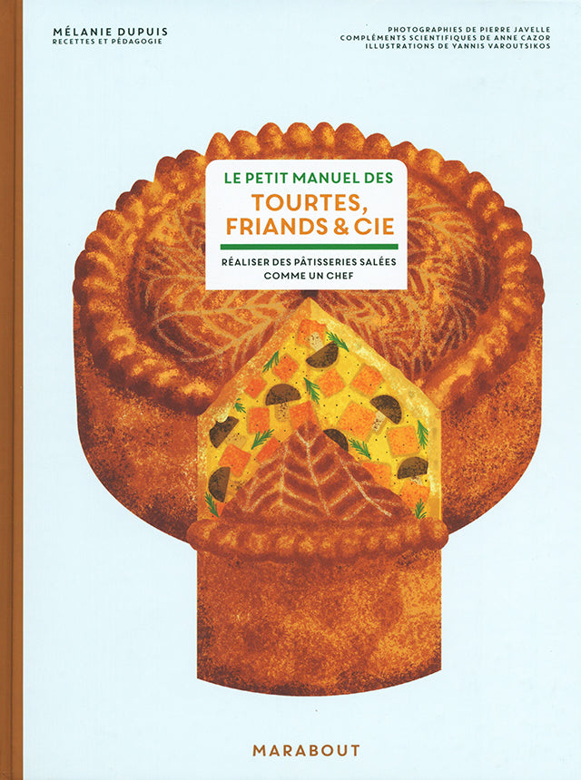 LE PETIT MANUEL DES TOURTES,FRIANDS ET CIE (フランス)