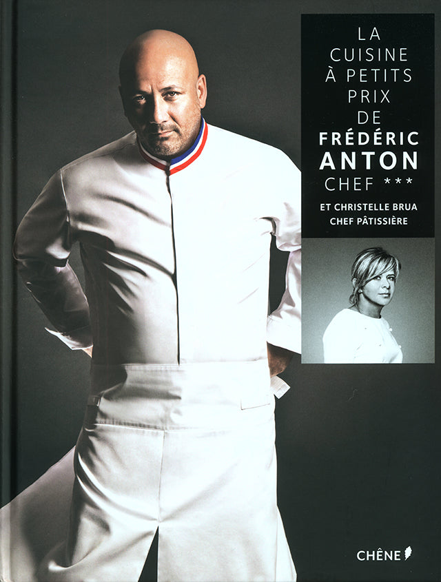LA CUISINE A PETITS PRIX : Frederic Anton (フランス パリ)