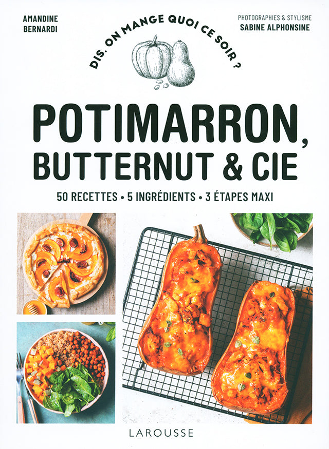 Potimarron, butternut &amp; cie (フランス)