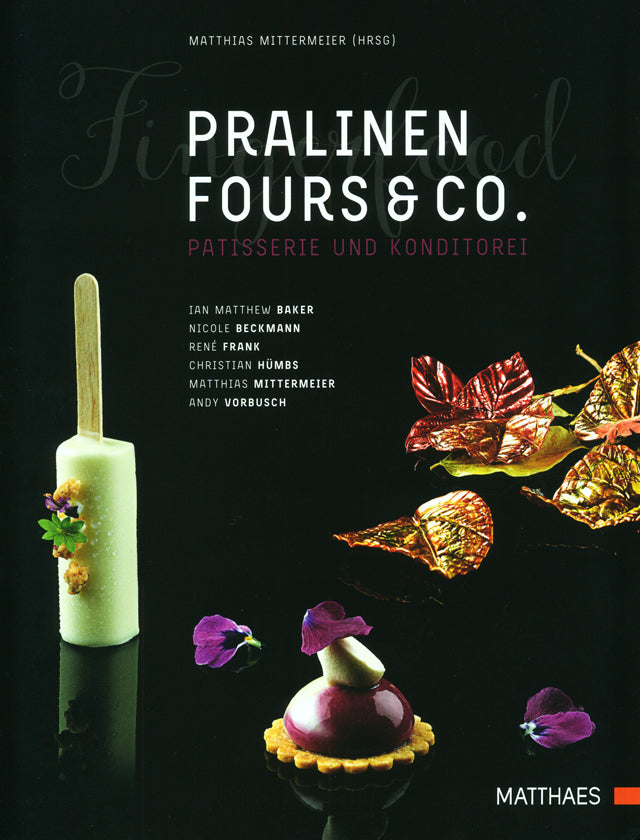 PRALINEN FOURS &amp; CO.  (ドイツ)