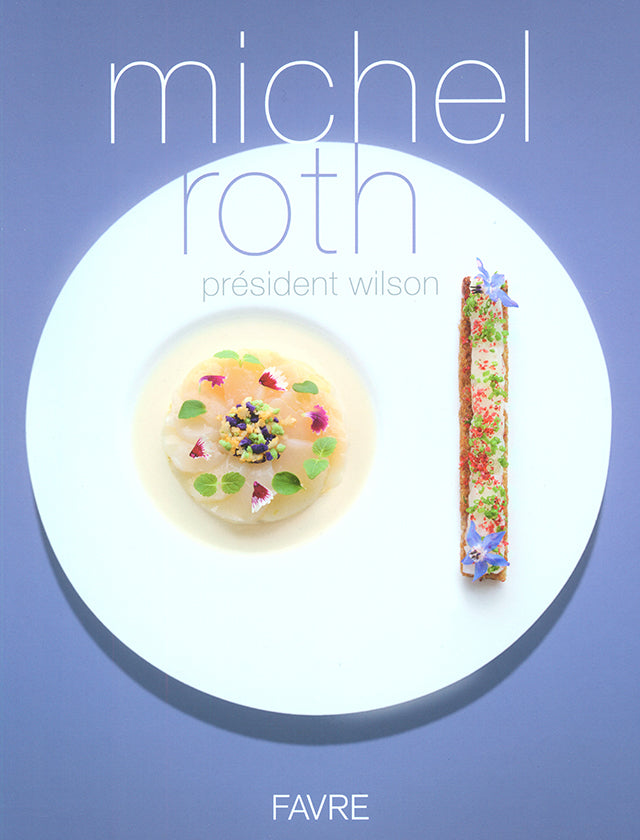 michel roth president wilson (スイス・ジュネーヴ)