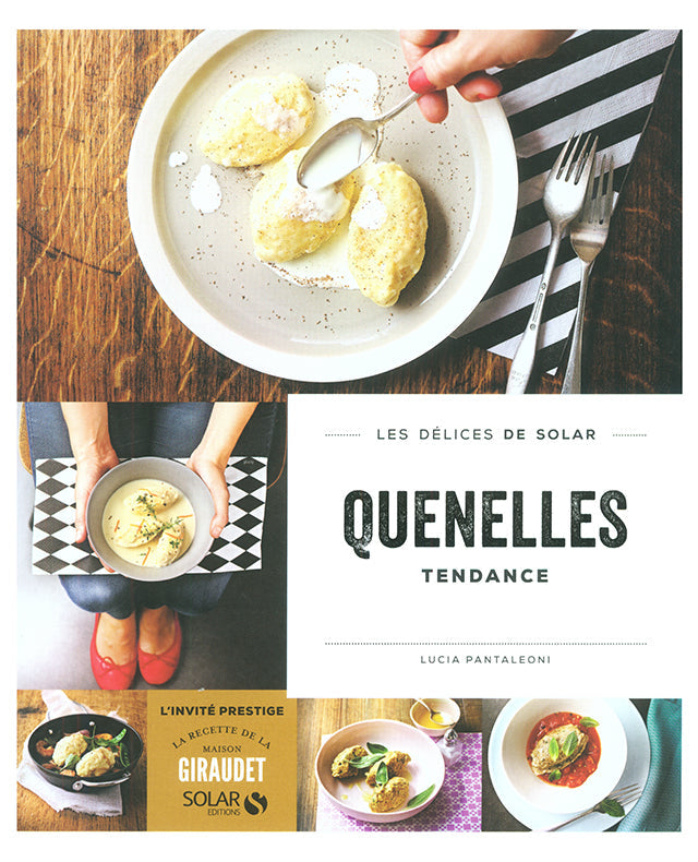 LES DELICES DE SOLAR QUENELLES TENDANCE （フランス） 絶版