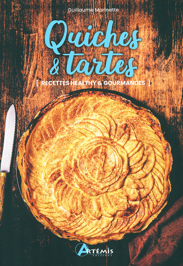 Quiches &amp; tartes  Guillaume Marinette (フランス)