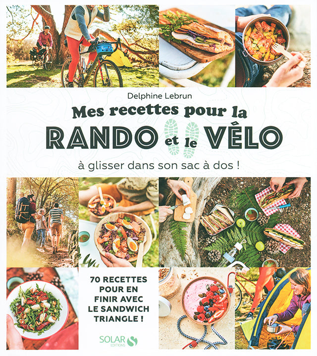 Mes recettes pour la rando et le velo (フランス)