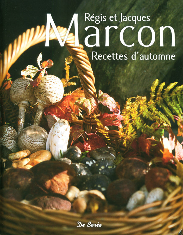 著者 フランス シェフ REGIS MARCON レジス・マルコン – CHEF'S LIBRARY