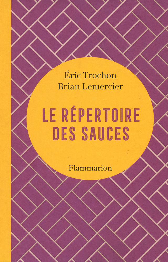 LE REPERTOIRE DES SAUCES (フランス・パリ) 新エディション版