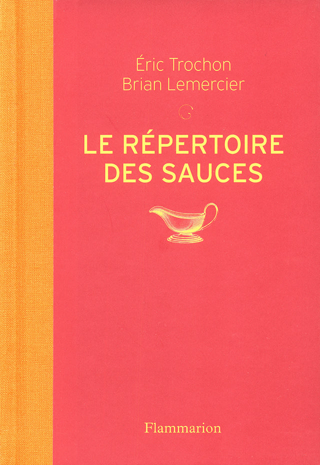 LE REPERTOIRE DES SAUCES (フランス・パリ)