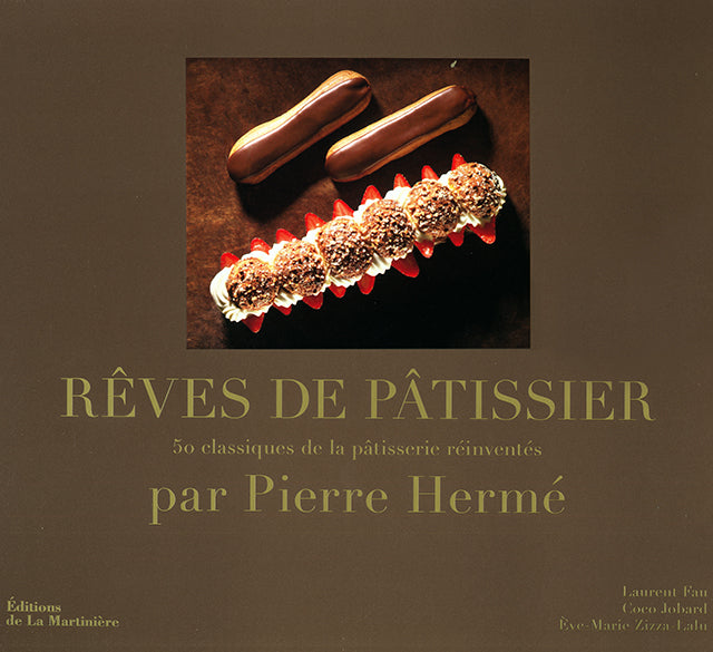 REVES DE PATISSIE par RIERRE HERME (フランス・パリ)　絶版