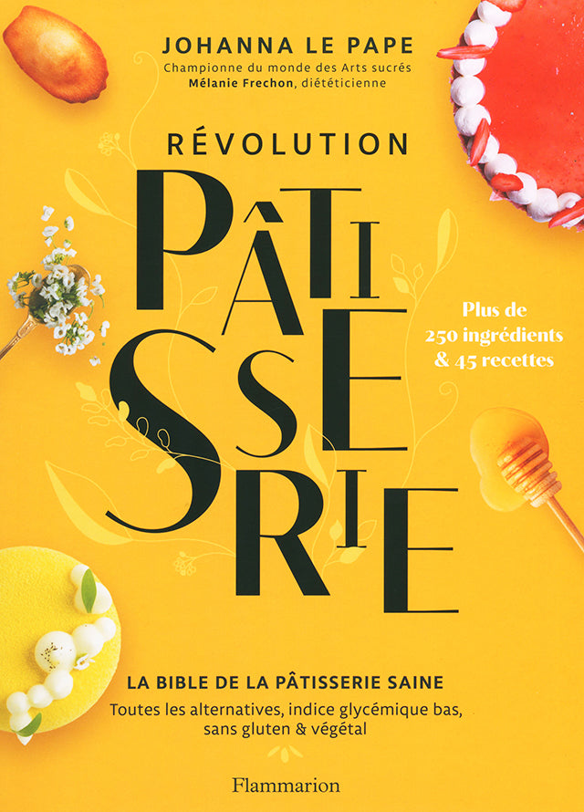 Revolution Patisserie : Johanna Le Pape (フランス)