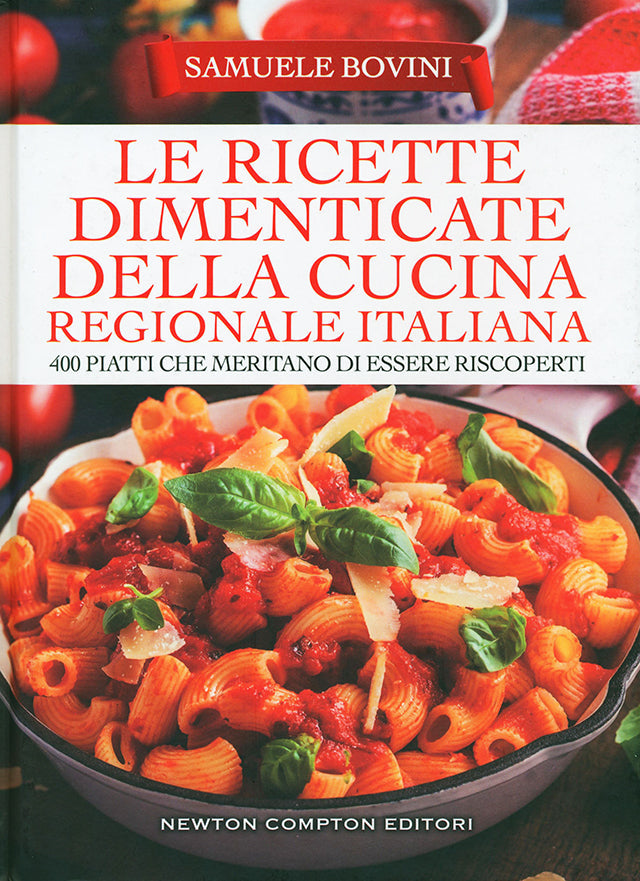 Le ricette dimenticate della cucina regionale italiana (イタリア)