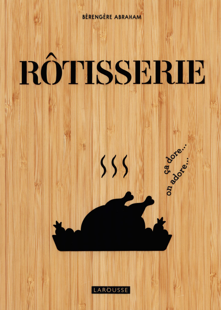 Rotisserie : Berengere Abraham