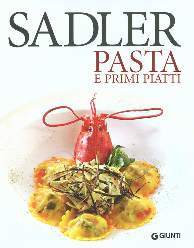 PASTA E PRIMI PIATTI Claudio Sadler (イタリア・ミラノ)