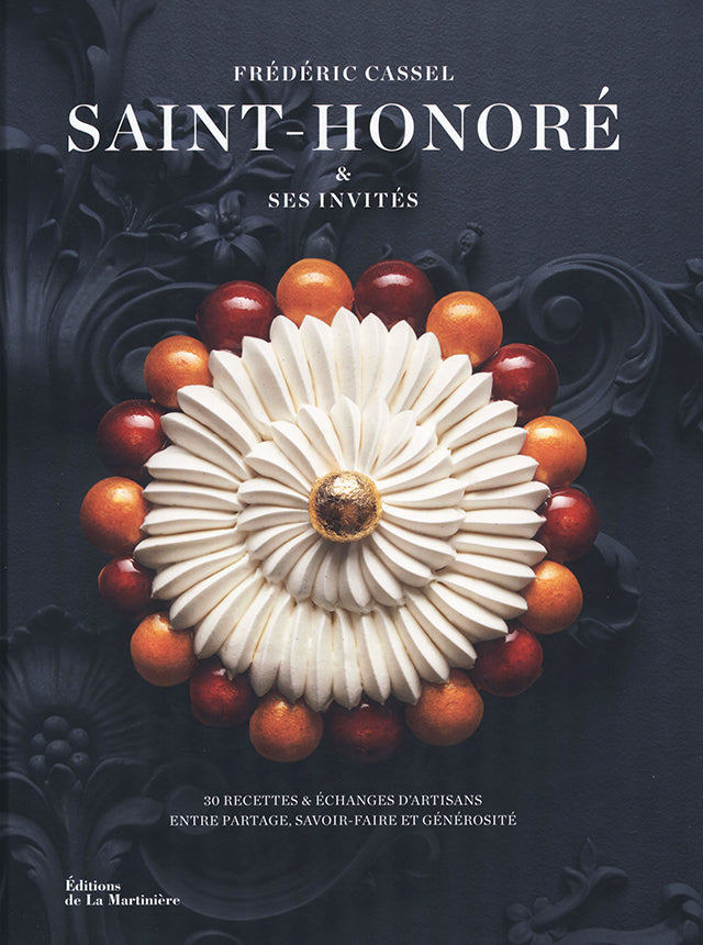 Saint-honore &amp; ses invites : Frederic Cassel (フランス)